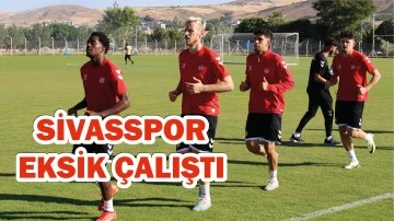 Sivasspor Eksik Çalıştı