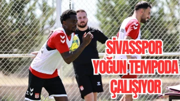 Sivasspor Yoğun Tempoda Çalışıyor