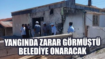 Yangında Zarar Görmüştü, Belediye Onaracak