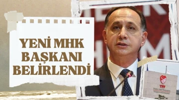 Yeni MHK Başkanı Belirlendi