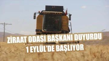 Ziraat Odası Başkanı Duyurdu: 1 Eylül’de başlıyor