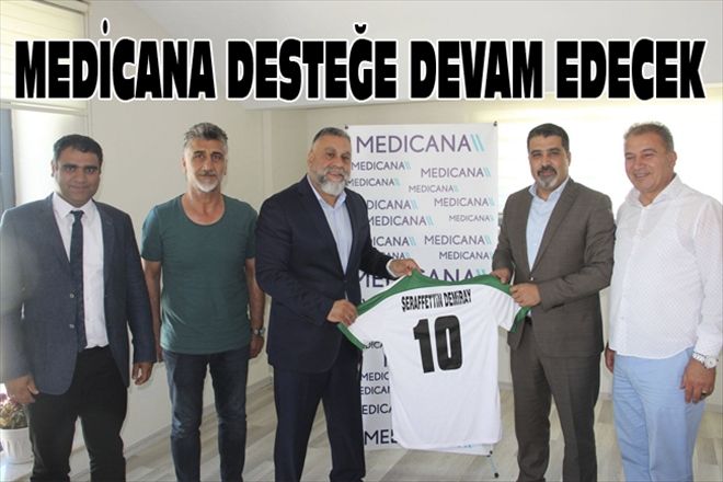 MEDİCANA DESTEĞE DEVAM EDECEK