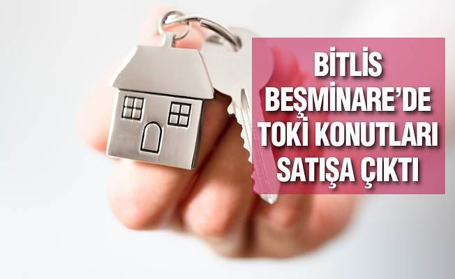 Bitlis'te TOKİ'den konut satışı