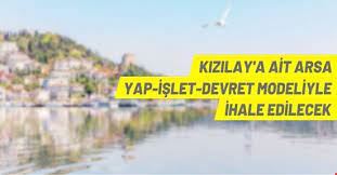 Kızılay yap-işlet-devret modeliyle ihale yapacak