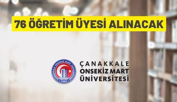 Çanakkale Onsekiz Mart Üniversitesi akademik personel alacak