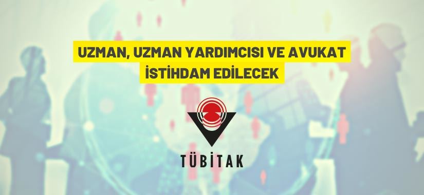 TÜBİTAK personel alacak