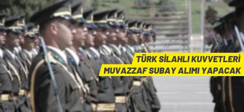 TSK Subay adayları alacak